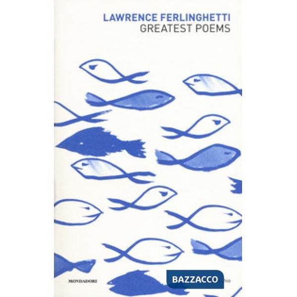 Greatest poems. Testo inglese a fronte