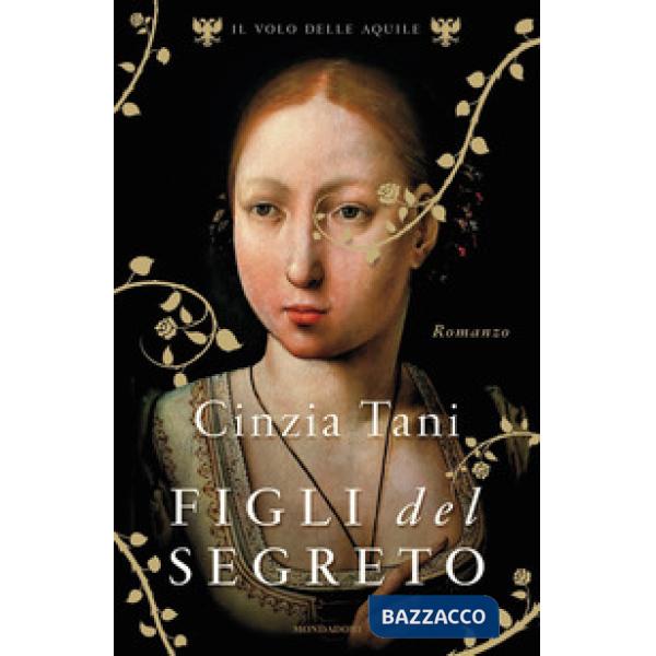 Figli del segreto. Il volo delle aquile
