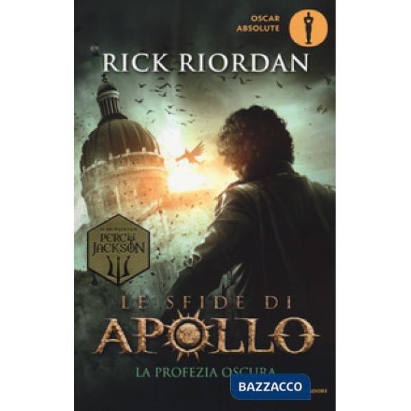 Profezia oscura. Le sfide di Apollo (La). Vol. 2