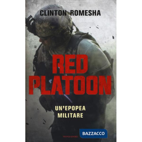 Red Platoon. Un'epopea militare