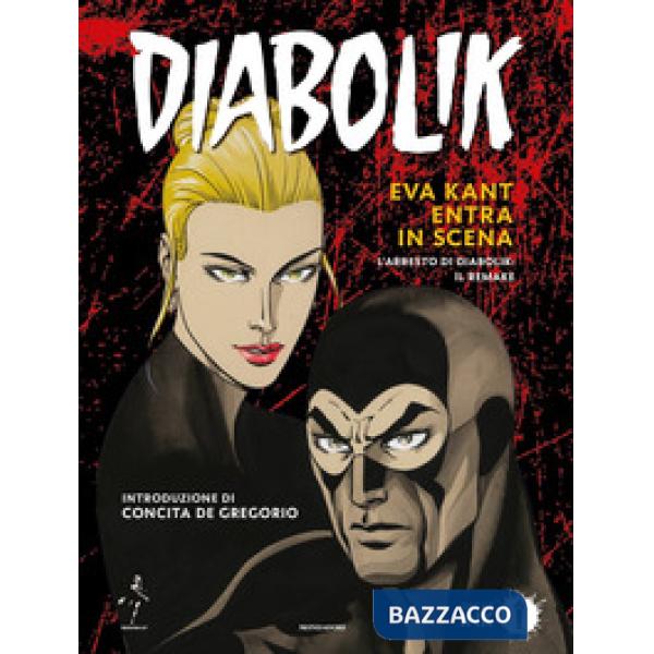 Diabolik. Eva Kant entra in scena. L'arresto di Diabolik: il remake