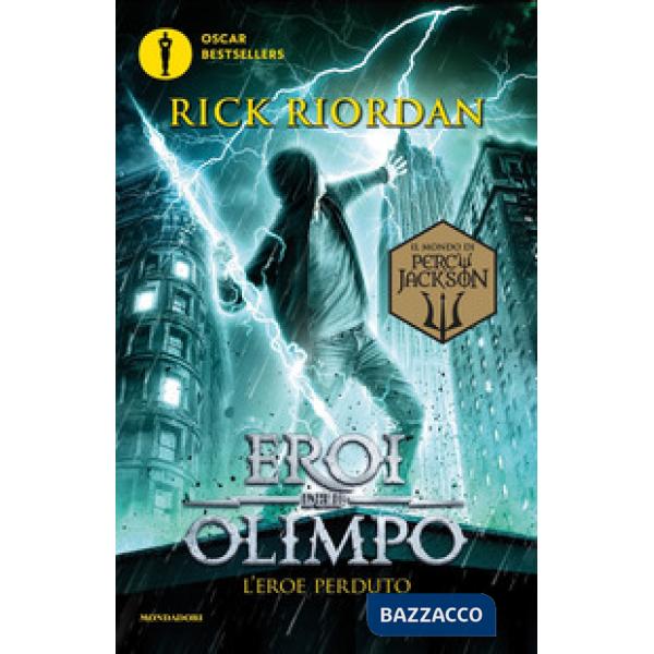 Eroe perduto. Eroi dell'Olimpo (L'). Vol. 1