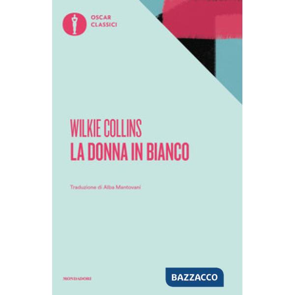 Donna in bianco (La)