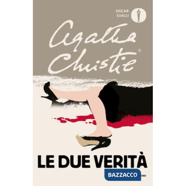 Due verità (Le)