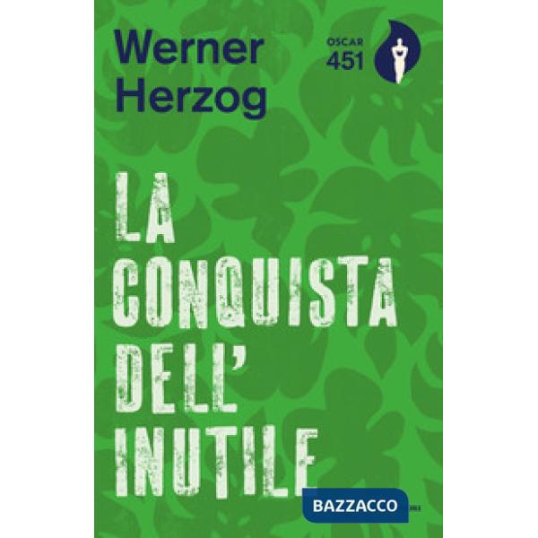 Conquista dell'inutile (La)