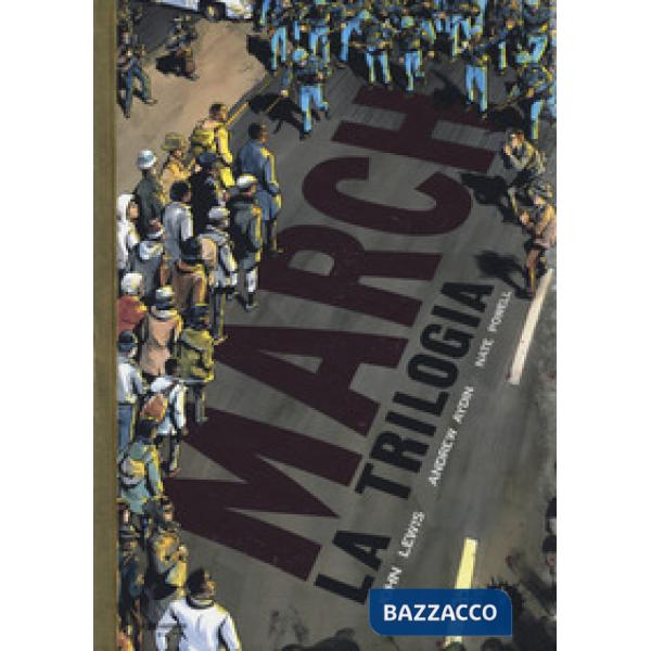 March. La trilogia