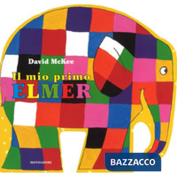 Mio primo Elmer. Ediz. a colori (Il)