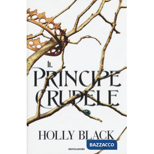 Principe crudele (Il)