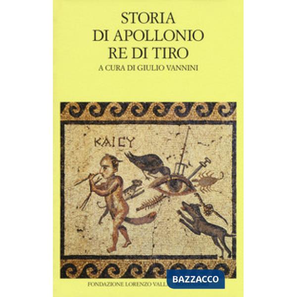 Storia di Apollonio re di Tiro. Testo latino a fronte