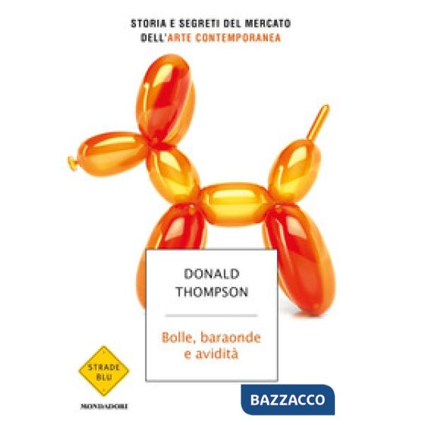 Bolle, baraonde e avidità