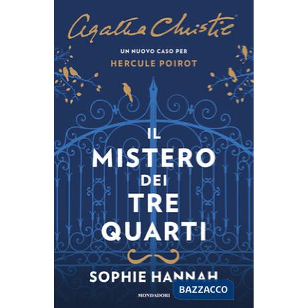 Mistero dei tre quarti. Un nuovo caso per Hercule Poirot (Il)