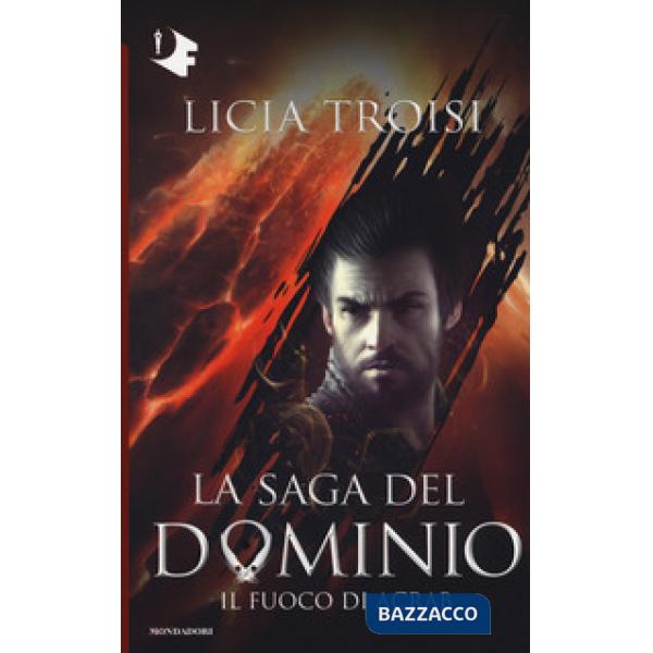 Fuoco di Acrab. La saga del Dominio (Il). Vol. 2