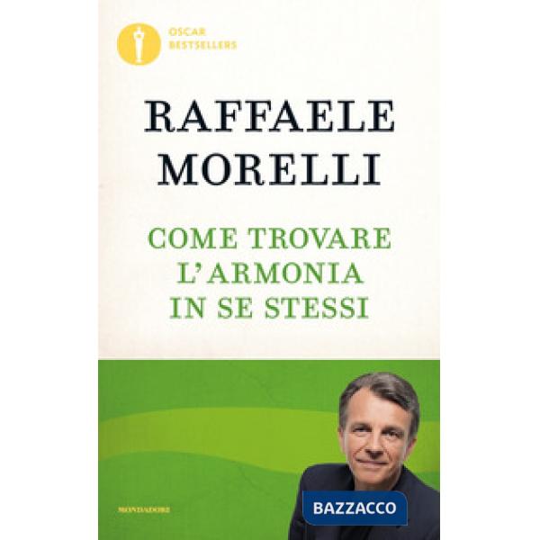 Come trovare l'armonia in se stessi