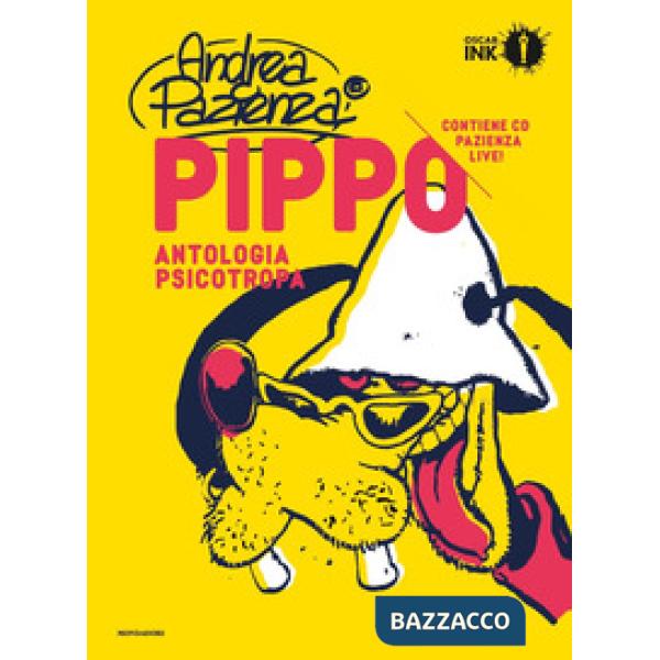Pippo. Antologia psicotropa