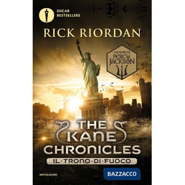 Trono di fuoco. The Kane Chronicles (Il). Vol. 2