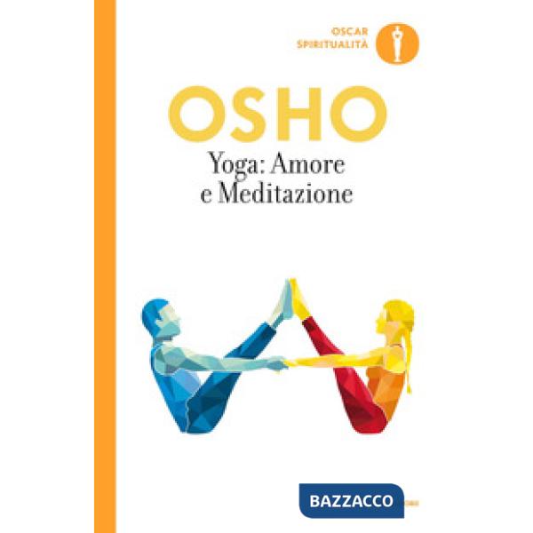Yoga: amore e meditazione