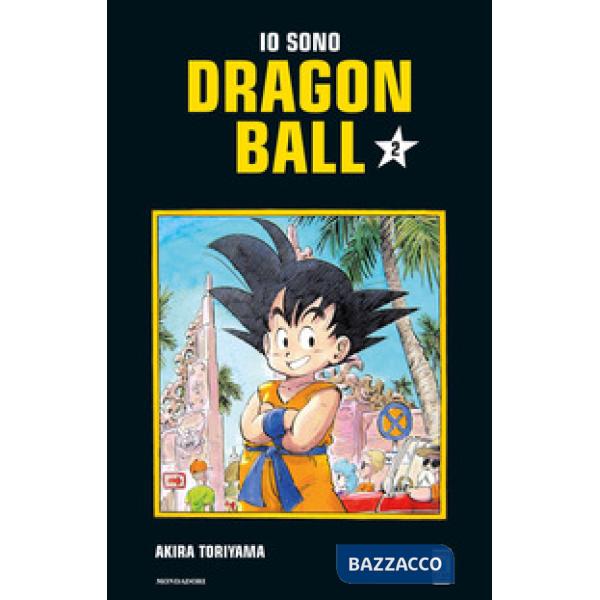 Io sono Dragon Ball. Vol. 2