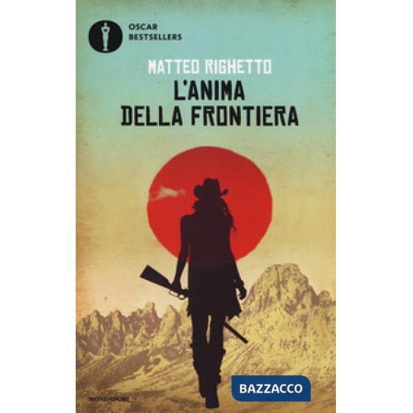 Anima della frontiera (L')