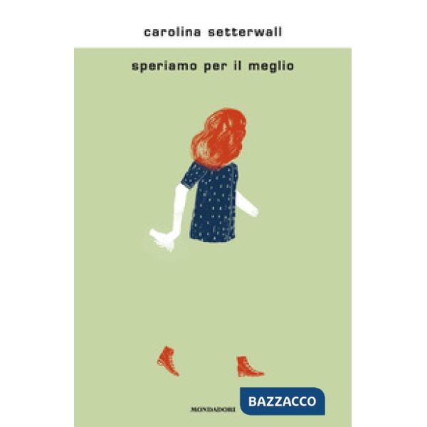 Speriamo per il meglio