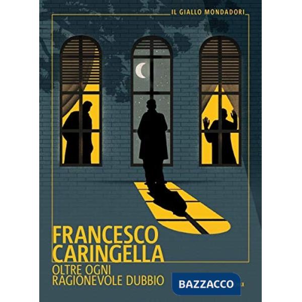 Oltre ogni ragionevole dubbio