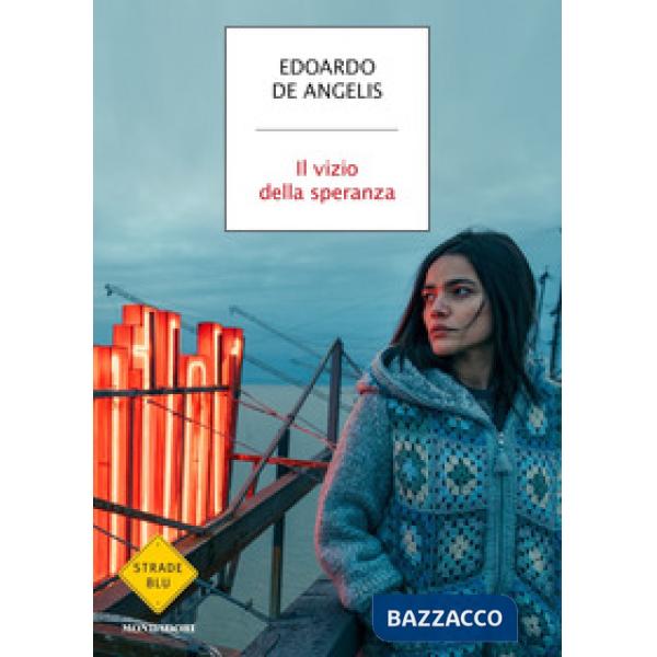 Vizio della speranza (Il)
