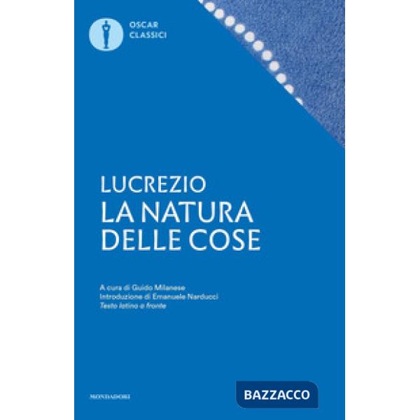 Natura delle cose. Testo latino a fronte (La)