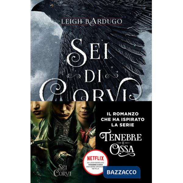 Sei di corvi. GrishaVerse