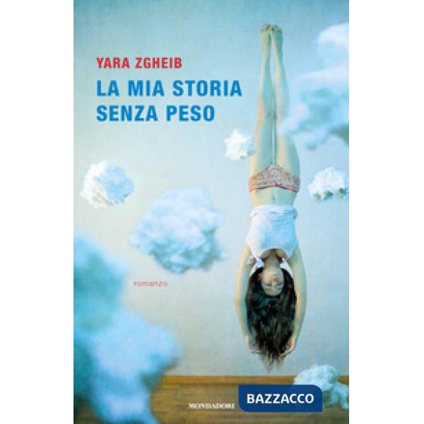 Mia storia senza peso (La)