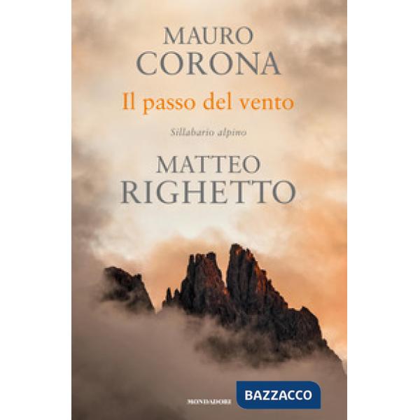 Passo del vento. Sillabario alpino (Il)