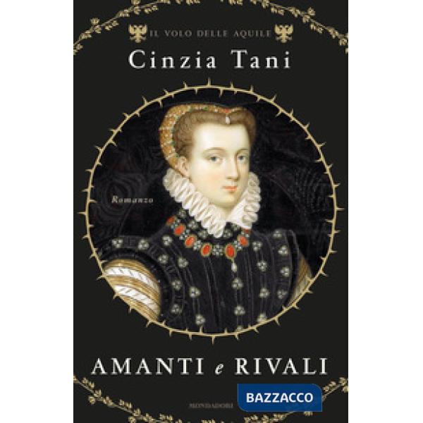 Amanti e rivali. Il volo delle aquile