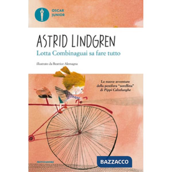 Lotta Combinaguai sa fare tutto