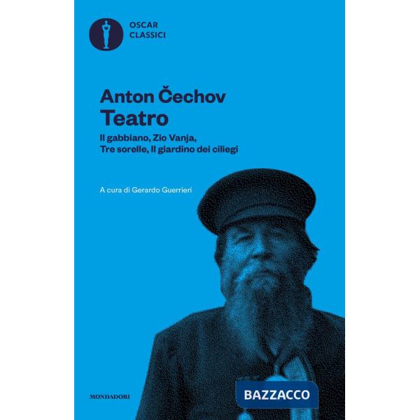 Teatro. Il gabbiano-Zio Vanja-Tre sorelle-Il giardino dei ciliegi