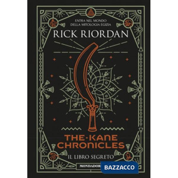 Libro segreto. The Kane Chronicles (Il)