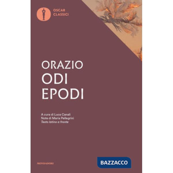 Odi. Epodi. Testo latino a fronte