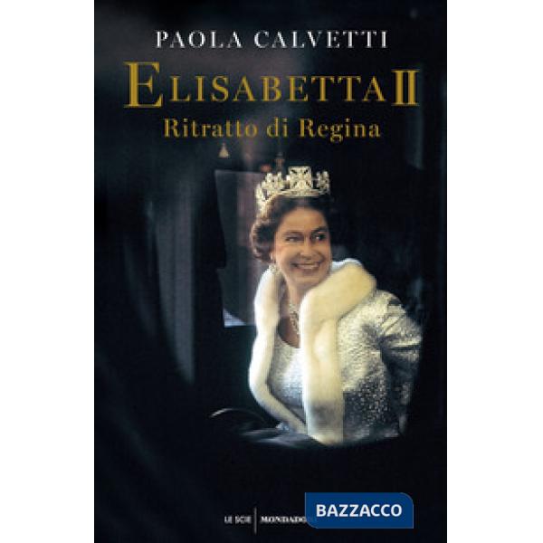 Elisabetta II. Ritratto di regina