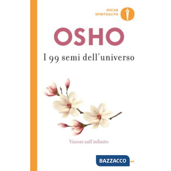 99 semi dell'universo. Visioni sull'infinito (I)