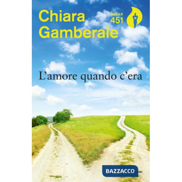 Amore quando c'era (L')
