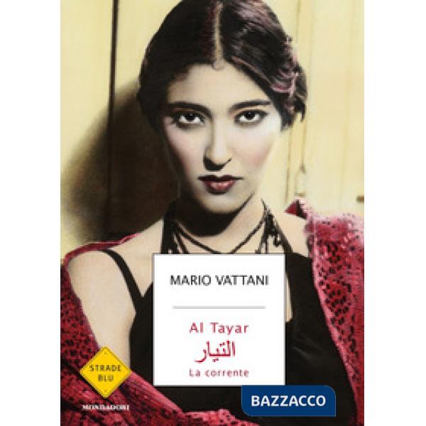 Al Tayar. La corrente