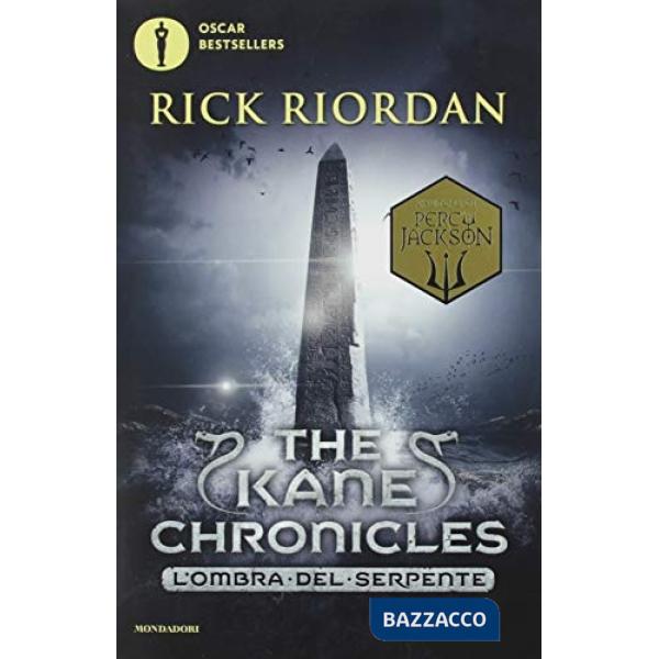 Ombra del serpente. The Kane Chronicles (L'). Vol. 3