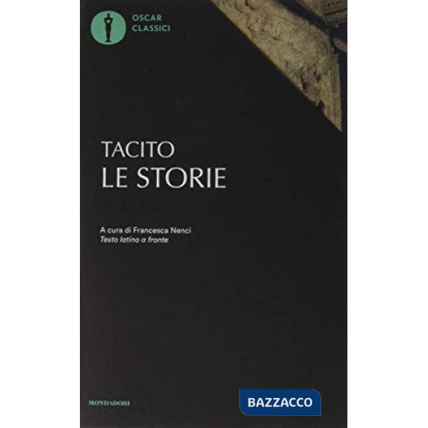 Storie. Testo latino a fronte (Le)