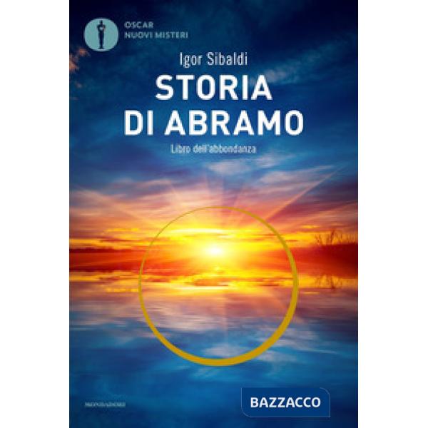Storia di Abramo. Libro dell'abbondanza