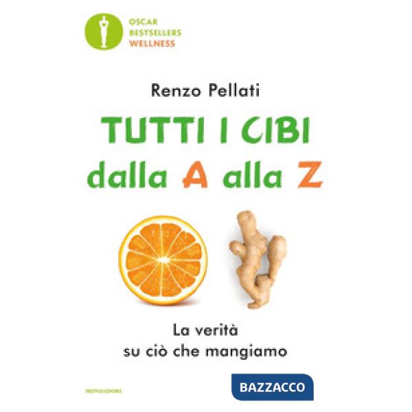 Tutti i cibi dalla «A» alla «Z»