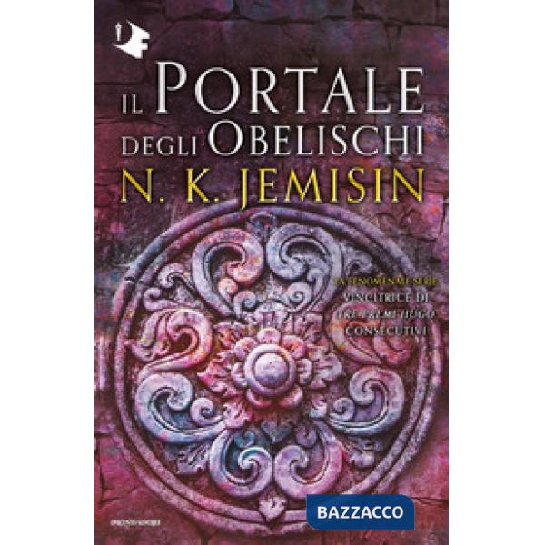 Portale degli obelischi. La terra spezzata (Il). Vol. 2