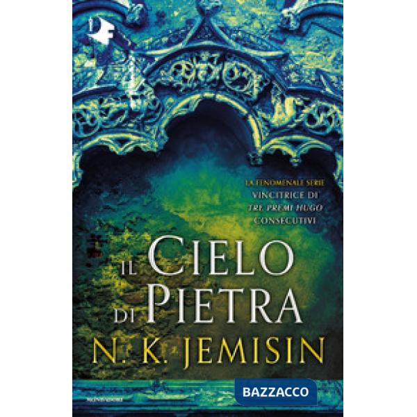 Cielo di pietra. La terra spezzata (Il). Vol. 3