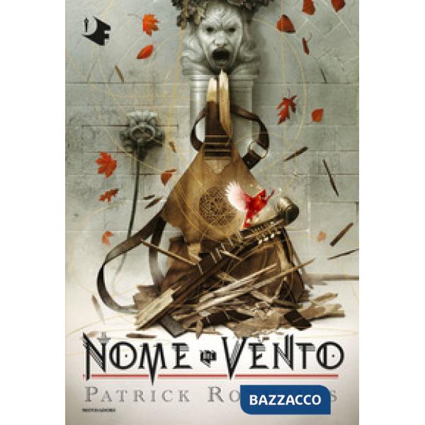 Nome del vento. Le cronache dell'assassino del re (Il)