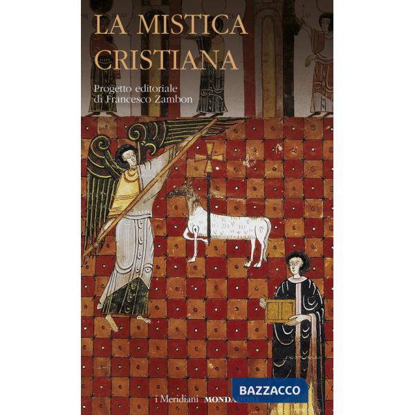 Mistica cristiana (La). Vol. 3