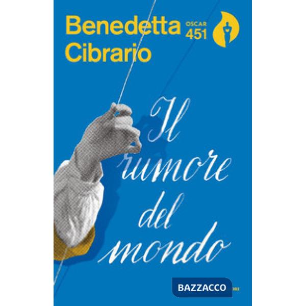 Rumore del mondo (Il)