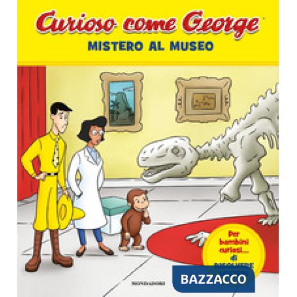 Mistero al museo. Curioso come George. Ediz. a colori. Vol. 9