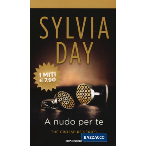 A nudo per te. The crossfire series. Vol. 1