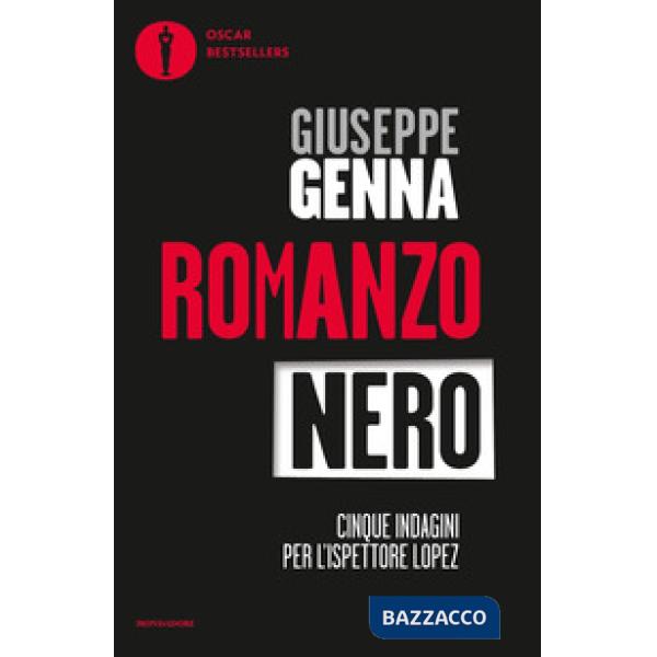 Romanzo nero. Cinque indagini per l'ispettore Lopez: Catrame-Nel nome di Ishmael-Gotha-Grande Madre Rossa-Le teste